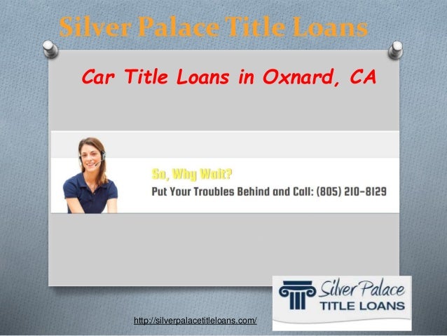 Car Title Loans Oxnard Car Title Loans Oxnard