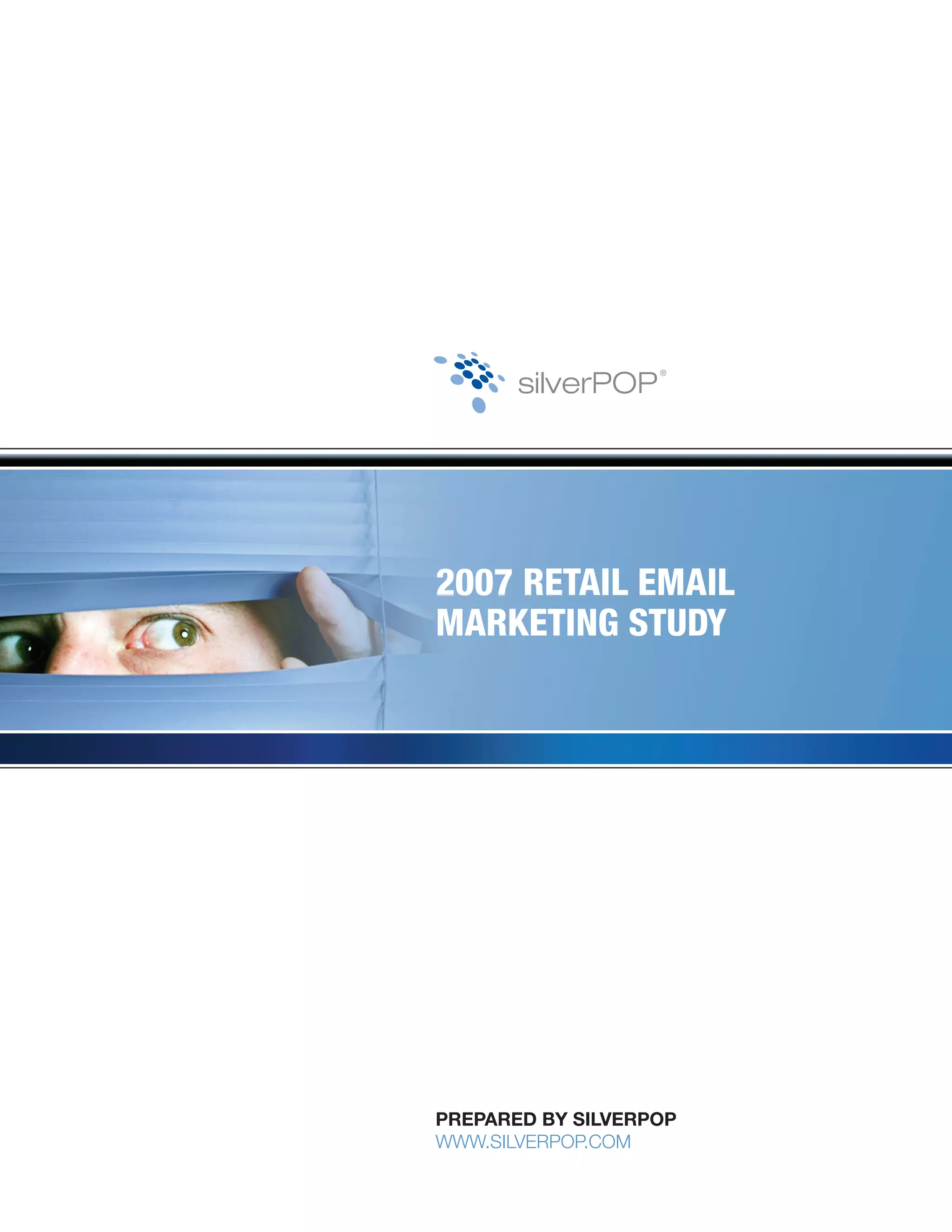 Silverpop Study 2007 Retail Email