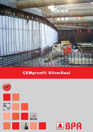 CEMproof® SilverSeal 
 