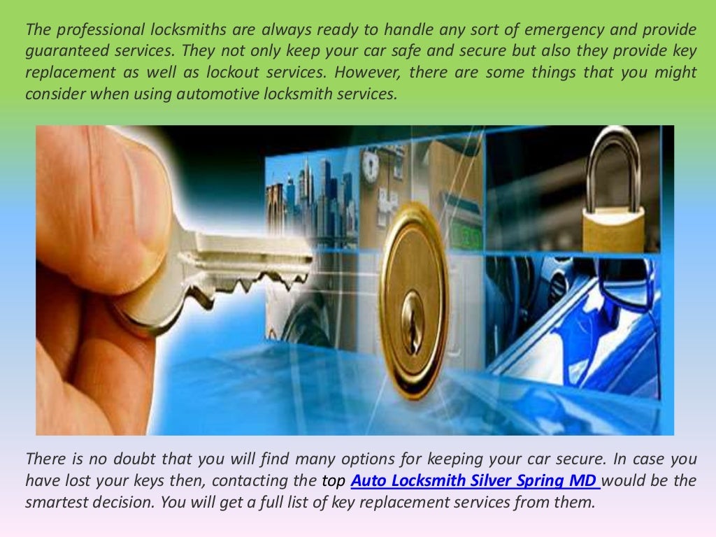 What the Top Auto Locksmith Silver Spring MD can Do?