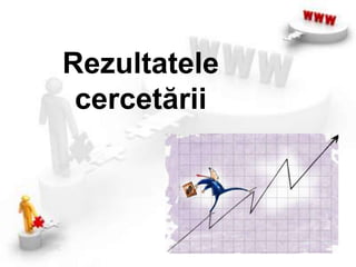 Atitudinea şi percepţia utilizatorilor de internet vis a vis de publicitatea online.Populaţia şi eşantionulEşantion propus:200 respondenţi