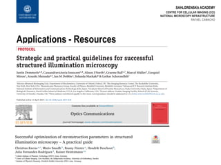 SAHLGRENSKA ACADEMY
Applications - Resources
CENTRE FOR CELLULAR IMAGING (CCI)
NATIONAL MICROSCOPY INFRASTRUCTURE
RAFAEL CAMACHO
 