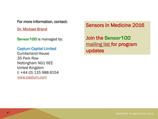 Sensors in Medicine 2015 Post-Conference Summary