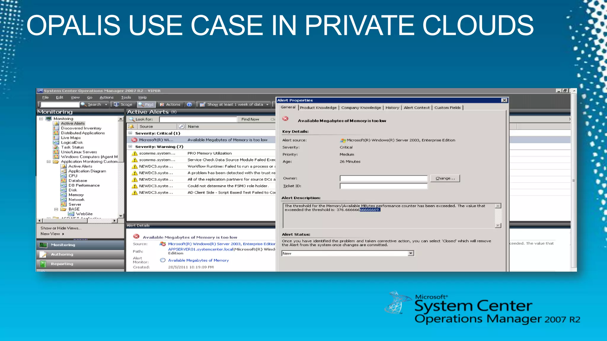Performing Service RemediationSystem Center Opalisdemo