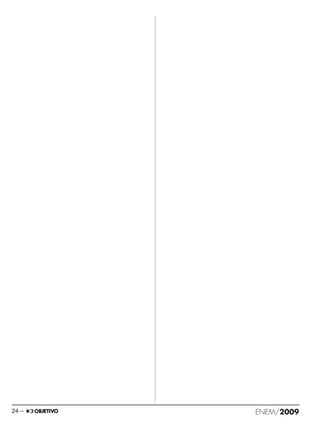 24 – ENEM/2009 
