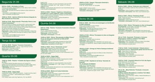 Segunda 01.06                                                           Local: ACIPI                                                         20h00 às 21h30 - Palestra “Educação Ambiental e                         Sábado 06.06
                                                                        Organização: Conselho do Jovem Empresário (CJE) da ACIPI             Consumo Sustentável”
                                                                        *Informações e inscrições: 3417.1766 - ramais 717 e 744 ou           Profa. Ms. Simone Sendin M. Guimarães
9h30 às 16h00 – Atividades na Praça                                     cje@acipi.combr                                                                                                                              8h30 às 12h00 – Oficina “Vivências com a Natureza”
Oficinas, exposições, apresentações de coral, dança, teatro e bandas.   Entrada: 1 kg de alimento não perecível a ser encaminhado para ao    Local: UNIMEP Campus Centro                                             Local: Centro Ecológico (saída do ônibus às 8h30 na Praça José
Local: Praça José Bonifácio                                             Fundo Social de Solidariedade                                        Organização: Curso de Ciências Biológicas UNIMEP                        Bonifácio)
Organização: Secretaria Municipal de Defesa do Meio Ambiente de                                                                              *Inscrições e Informações: 3124.1690                                    Organização: Centro Ecológico e Instituto Ambiente em Foco
Piracicaba                                                              19h30 às 22h00 - Palestra “Orgânicos, hidropônicos,                                                                                          * inscrições e informações: 3035-3633, www.institutoaf.org.br
* Informações: joalmeida@piracicaba.sp.gov.br
                                                                        transgênicos e outros adjetivos: pobre consumidor!”
* Não é necessária inscrição prévia
                                                                        Prof. Dr. Carlos Armênio Khatounian (Professor da ESALQ/USP)
                                                                        Local: SENAC Piracicaba (auditório)                                                                                                          8h30 às 12h00 – Oficina “Vizinhança Verde”
19h00 às 19h45 – Abertura Oficial da Semana Integrada do                Organização: SENAC Piracicaba e Instituto Biosistêmico                                                                                       Local: Parque da Rua do Porto e bairros Novo Horizonte, Monte
Meio Ambiente de Piracicaba                                             *Inscrições e Informações: 2105.0199                                 Sexta 05.06                                                             Alegre e Santa Teresinha.
                                                                                                                                                                                                                     Organização: Instituto Ambiente em Foco
19h45 às 21h30 - Mesa-redonda “Piracicaba, Rumo a uma                                                                                                                                                                * inscrições e informações: 3035-3633, www.institutoaf.org.br
Cidade Sustentável?”
Marcos Sorrentino (Professor da ESALQ/USP), Sandra Akemi Kishi
                                                                        Quinta 04.06                                                         8h30 às 12h00 – Ato Cívico em homenagem ao Dia Mundial
                                                                                                                                             do Meio Ambiente
(Procuradora Regional da República), Rogério Vidal (Secretário                                                                               Plantio, apresentação de coral e Poesia.                                9h30 às 13h30 - Oficina “Percepção do olhar na fotografia
Municipal de Defesa do Meio Ambiente de Piracicaba) Representante                                                                            Local: Parque da Rua do Porto                                           socioambiental” (continuação) Orientação de Du Zupani
da Câmara Municipal (Vereador de Piracicaba)                            9h30 às 11h00 - Palestra “Consumo Consciente e Descarte              Organização: Comissão Municipal de Eventos Cívicos                      Local: SESC Piracicaba (sala de internet)
Local: Centro Cívico da Prefeitura Municipal (anfiteatro)               Responsável”                                                         * Informações: joalmeida@piracicaba.sp.gov.br                           Organização: SESC Piracicaba
Organização: Colégio Salesiano Dom Bosco Assunção e Cidade Alta,        Prof. Dr. Jorge Henrique da Silva                                    * Não é necessária inscrição prévia                                     *Inscrições e informações: 3437-9292/9253 www.sescsp.org.br
COMDEMA e PMP/Secretaria Municipal de Defesa do Meio Ambiente           Local: SENAC Piracicaba (auditório)                                                                                                          *Necessário ter experiência, máquina digital e programa de tratamento
de Piracicaba                                                           Organização: SENAC Piracicaba                                                                                                                de imagem.
* Informações: joalmeida@piracicaba.sp.gov.br                           *Inscrições e Informações: 2105.0199
                                                                                                                                             19h00 às 21h30 - Oficina “Percepção do olhar na fotografia
* Não é necessária inscrição prévia                                                                                                          socioambiental”
                                                                        14h00 às 16h00 - Oficina “Recuperação de Mata Ciliares”                                                                                      10h às 17h30 - Exposição “Produção e Consumo
                                                                                                                                             Orientação de Du Zupani
                                                                        Grupo de Adequação Ambiental da ESALQ/USP                            Local: SESC Piracicaba (sala de internet)                               Responsável” Imaflora e Instituto Terra Mater
Terça 02.06                                                             Local: ESALQ/USP
                                                                        Organização: Grupo de Adequação Ambiental da ESALQ/USP
                                                                                                                                             Organização: SESC Piracicaba
                                                                                                                                             *Inscrições e Informações: 3437.9292/9253 www.sescsp.org.br
                                                                                                                                                                                                                     Local: SESC Piracicaba (lanchonete)
                                                                                                                                                                                                                     Organização: SESC Piracicaba, Imaflora e Instituto Terra Mater
                                                                        * Inscrições e Informações: gade@esalq.usp.br, 3429.4194             *Necessário ter experiência, máquina digital e programa de tratamento   * Informações: 3437-9292/9253 www.sescsp.org.br
                                                                        * Público-alvo: estudantes do Ensino Médio                           de imagem.                                                              * Não é necessária inscrição prévia
14h30 às 16h00 - Palestra “Consumo Consciente e
Descarte Responsável” -Prof. Dr. Jorge Henrique da Silva                16h00 às 18h00 - Fórum “Parlamento Jovem”
Local: SENAC Piracicaba (auditório)                                     Local: Colégio Salesiano Dom Bosco Assunção                                                                                                  11h00 às 12h30 - Cordel Ambiental - Palestra-show e
Organização: SENAC Piracicaba
                                                                                                                                             19h30 às 21h30 – Entrega do Prêmio Destaque Ambiental
                                                                        Organização: Colégio Salesiano Dom Bosco Assunção
                                                                                                                                             do COMDEMA                                                              lançamento do livro Aquecimento global não dá rima com
*Inscrições e Informações: 2105.0199                                    * Informações: Diretores das escolas interessadas
                                                                                                                                             Local: ACIPI                                                            legal - César Obeid e Eduardo Ver
                                                                        * Público alvo: estudantes do 6º ano do Ciclo fundamental II ao 3º                                                                           Local: SESC Piracicaba (lanchonete)
                                                                                                                                             Organização: Conselho Municipal de Defesa do Meio Ambiente de
                                                                        ano do Ensino Médio                                                                                                                          Organização: SESC Piracicaba
                                                                                                                                             Piracicaba (COMDEMA)
                                                                                                                                             *Informações: comdemapiracicaba@hotmail.com                             * Informações: 3437-9292/9253 www.sescsp.org.br
Quarta 03.06                                                            19h00 às 22h00 – Happy Night                                         * Não é necessária inscrição prévia                                     * Não é necessária inscrição prévia
                                                                        Palestra: "O Meio Ambiente por Inteiro"
                                                                        JD Zanco (Adm. de Empresas, Consultor Organizacional, Auditor
10h00 às 12h00 - Palestra “A Gestão das Águas na Bacia                  Internacional para o Meio Ambiente e Escritor)                                                                                               12h30 às 13h30 - Orquestra Natural do Ciclo das Águas
                                                                                                                                             21h00 às 21h50 - Espetáculo de Dança “Quixotes do
do PCJ”                                                                 Local: ACIPI                                                                                                                                 André Pereira (Cia. Pé de Canto)
                                                                        Organização: Conselho do Jovem Empresário (CJE) da ACIPI
                                                                                                                                             Amanhã”
Luiz Roberto Moretti (Secretário-executivo do Comitê PCJ)                                                                                                                                                            Local: SESC Piracicaba (lanchonete)
                                                                        *Informações e inscrições: 3417.1766 - ramais 717 e 744 ou           Cia. de Danças de Diadema                                               Organização: SESC Piracicaba
Local: Escola de Engenharia de Piracicaba da FUMEP (salão nobre)                                                                             Local: SESC Piracicaba (teatro)
Organização: Escola de Engenharia de Piracicaba da FUMEP                cje@acipi.combr                                                                                                                              * Informações: 3437-9292/9253 www.sescsp.org.br
                                                                        Entrada: 1 kg de alimento não perecível a ser encaminhado para ao    Organização: SESC Piracicaba
* Informações: 3412.1111                                                                                                                                                                                             * Não é necessária inscrição prévia
                                                                        Fundo Social de Solidariedade                                        *Informações e Ingressos: 3437-9292/9253 www.sescsp.org.br.
* Não é necessária inscrição prévia                                                                                                          * Esse projeto contou com o apoio da Secretaria de Estado da Cultura
                                                                                                                                             de São Paulo - Programa de Ação Cultural - 2008".                       14h às 16h - Mesa Redonda “Produção e Consumo
                                                                        19h30 às 22h00 - Mostra de Curtas Ambientais                                                                                                 Responsável”
19h00 às 22h00 – Happy Night                                            Local: SENAC Piracicaba
Lançamento Cartilha “Série Meio Ambiente – Cuidando ele fica inteiro”                                                                                                                                                Imaflora, Instituto Biosistêmico e Instituto Terra Mater
                                                                        Organização: SENAC Piracicaba e CAGeA (ESALQ/USP)                                                                                            Local: SESC Piracicaba (teatro)
e Palestra "Lixo Urbano - Oportunidades para o Pequeno                  *Inscrições e Informações: 2105.0199
Empreendedor"                                                                                                                                                                                                        Organização: SESC Piracicaba, Imaflora, Instituto Biosistêmico e
                                                                        * Público alvo: estudantes do 6º ano do Ciclo fundamental II ao 3º                                                                           Instituto Terra Mater
Prof. Alcides Lopes Leão (Engº Agrônomo, Prof. da UNESP)                ano do Ensino Médio                                                                                                                          * Informações: 3437-9292/9253, www.sescsp.org.br
                                                                                                                                                                                                                     * Não é necessária inscrição prévia
 