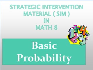 Basic
Probability
 