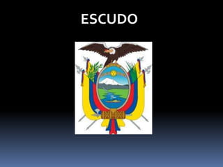 ESCUDO
 