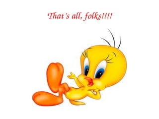 That’s all, folks!!!!

 