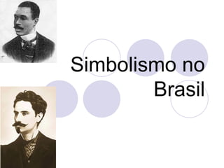 Simbolismo no Brasil 