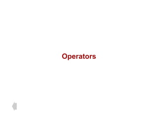 Operators
 