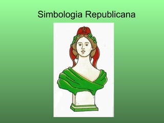 Simbologia Republicana 