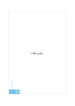 Uniformes

Marinha

68

 