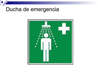 Ducha de emergencia 
