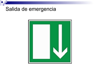Salida de emergencia 