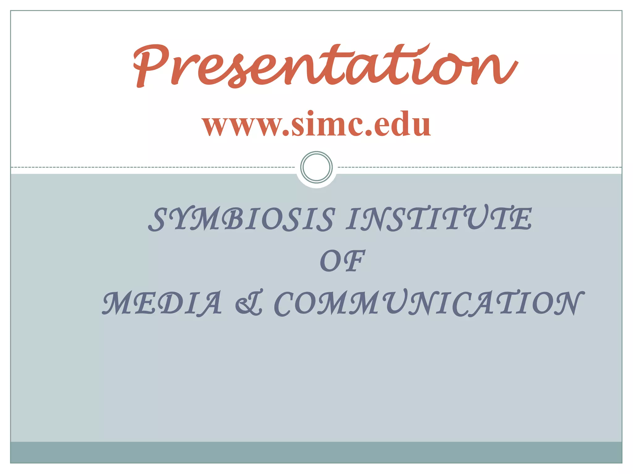 media-and-communication-colleges-india-ppt-free-download