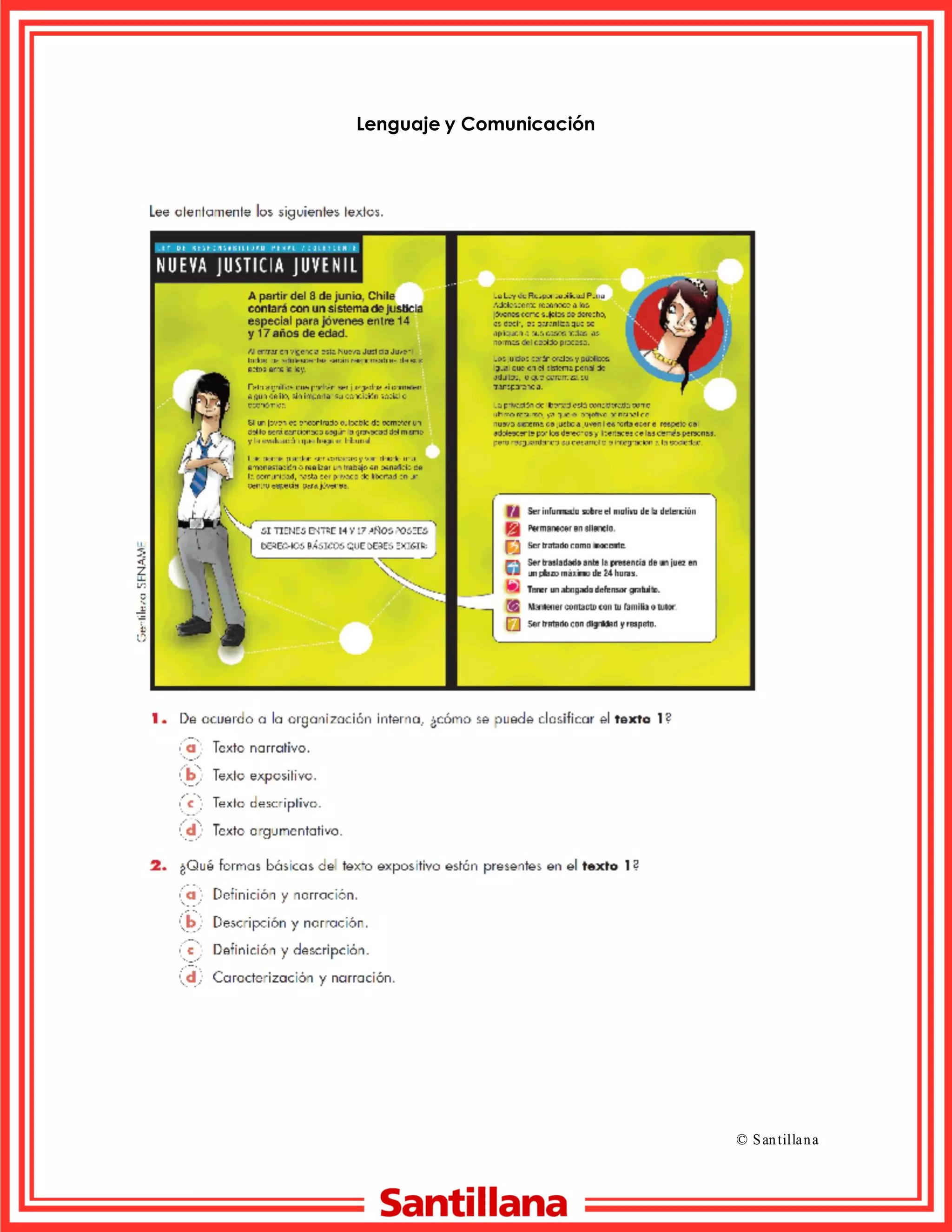 Lenguaje y Comunicación
Nombre:………………………………………………………….. Curso: 8º básico
© S an tilla n a