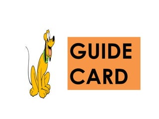 GUIDE
CARD
 