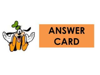ANSWER
CARD
 