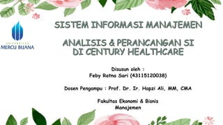 Disusun oleh :
Feby Ratna Sari (43115120038)
Dosen Pengampu : Prof. Dr. Ir. Hapzi Ali, MM, CMA
Fakultas Ekonomi & Bisnis
Manajemen
 