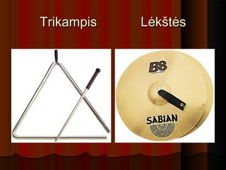 Trikampis LėkštėsTrikampis Lėkštės
 