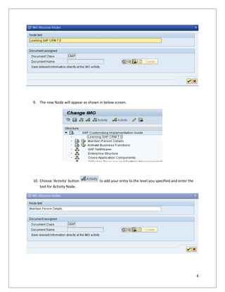 Extend the standard SAP IMG Implementation Guide