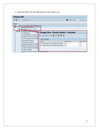 Extend the standard SAP IMG Implementation Guide