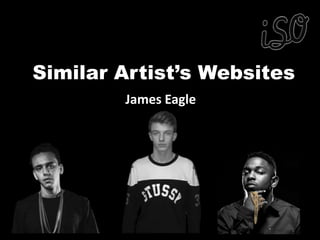 Similar Artist’s Websites
James Eagle
 