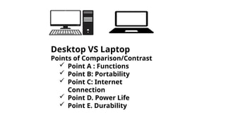 Compersons Between Computer Laps Similarities and Differences for English 5-8pptx | PPTX