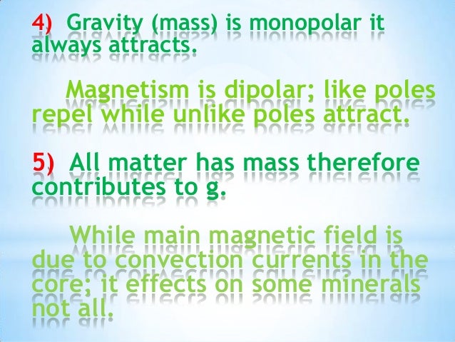 Similarities between magnetic force and gravitational force ...