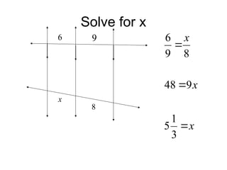 Solve for x
9
6
8
x
x
x
x



3
1
5
9
48
8
9
6
 