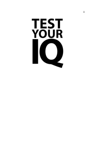 i
TEST
YOUR
IQ
 