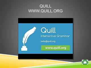 QUILL
WWW.QUILL.ORG
 