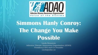 Simmons Hanly Conroy: The Change You Make Possible 2016