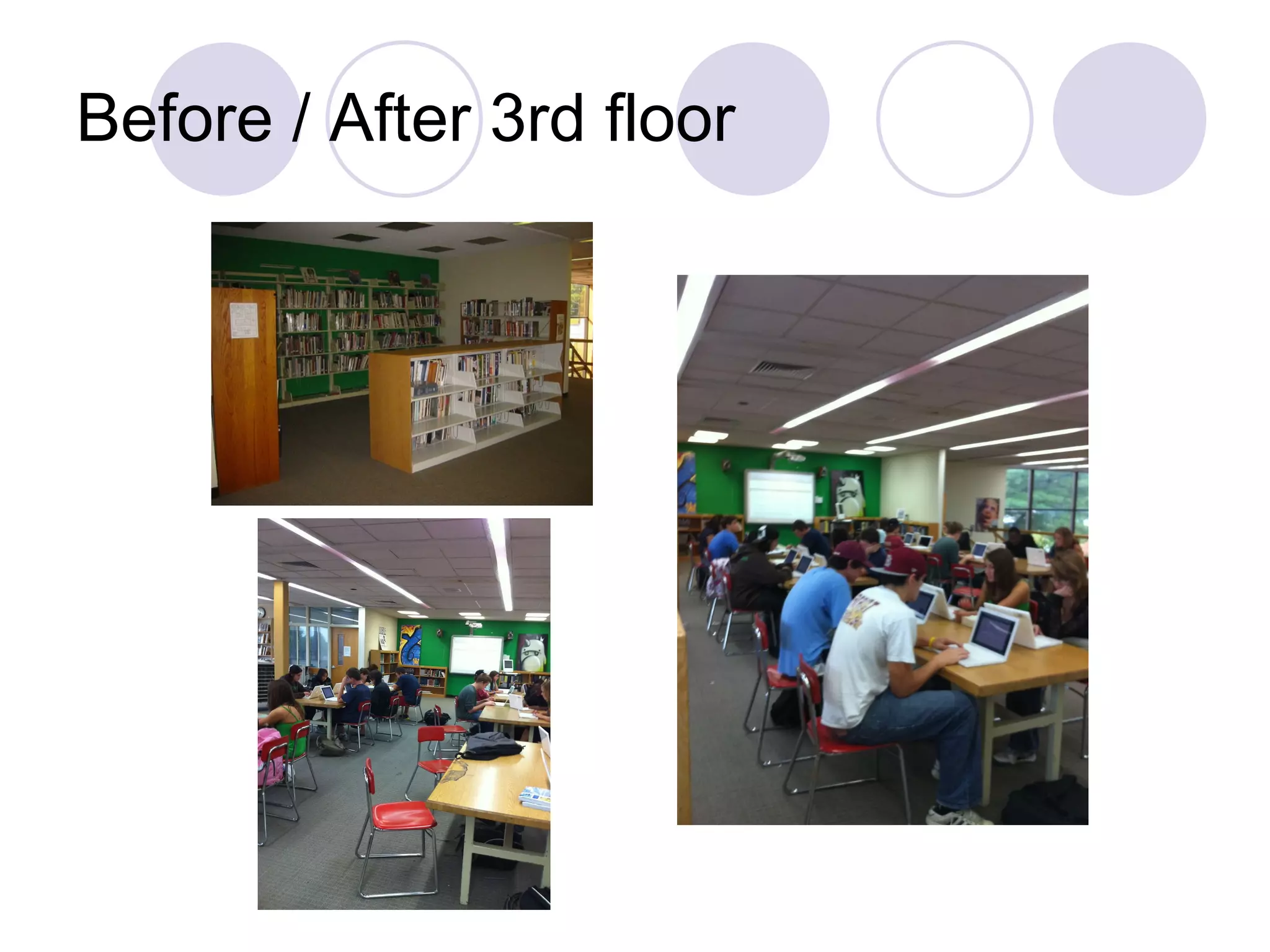 Before / After 3rd floor 