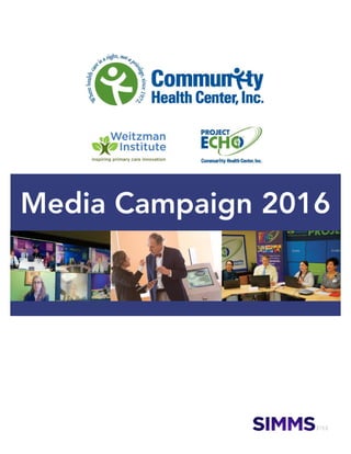 Media Campaign 2016
 