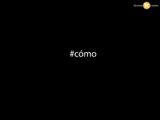 #cómo
 