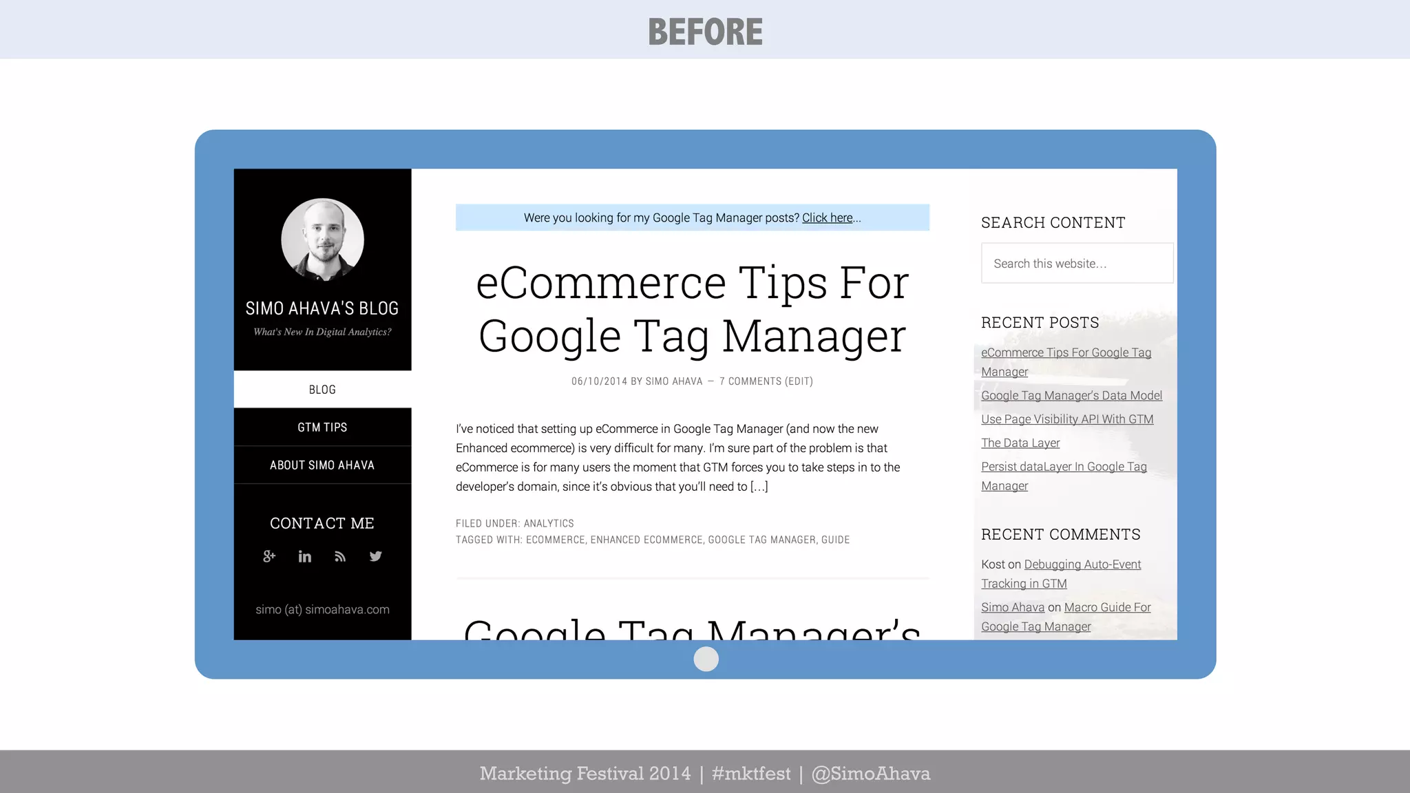 BEFORE 
Marketing Festival 2014 | #mktfest | @SimoAhava 
 