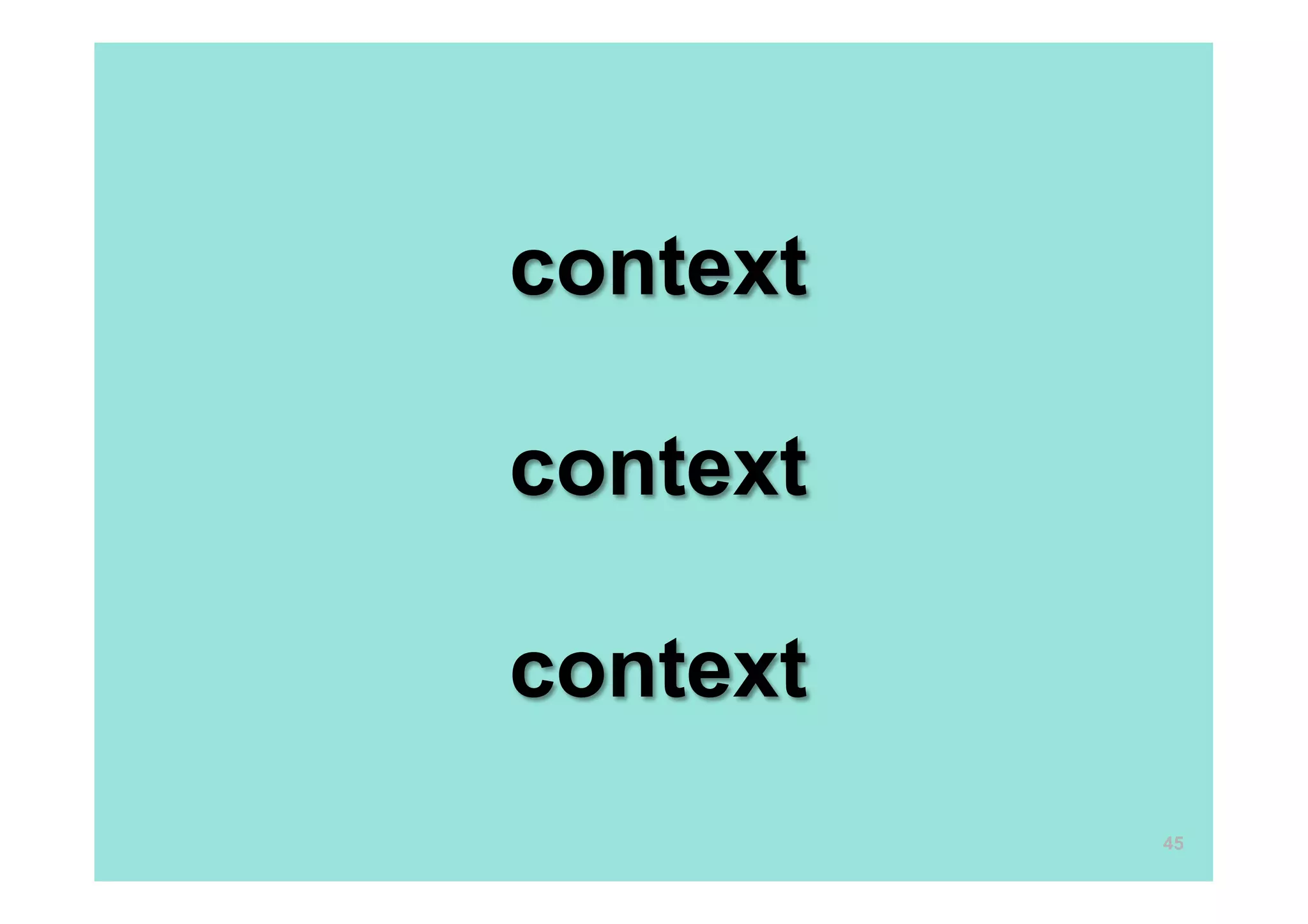 context

context

context
          45
 