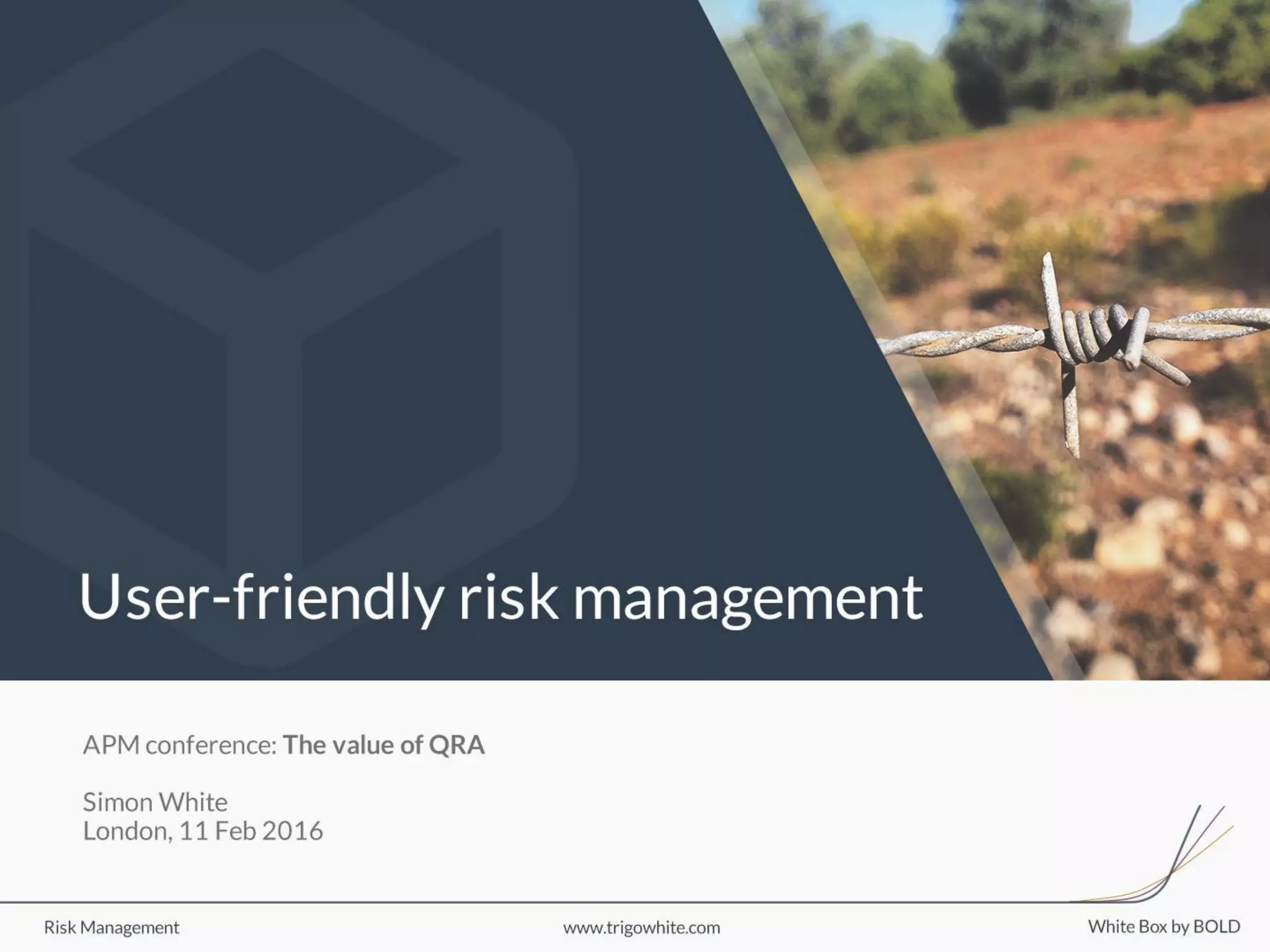 User friendly risk management - Simon White | PDF