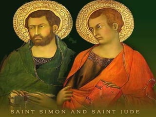 Feast of St.Simon and St. Jude