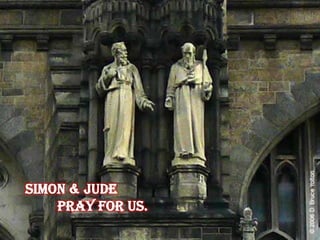 Feast of St.Simon and St. Jude