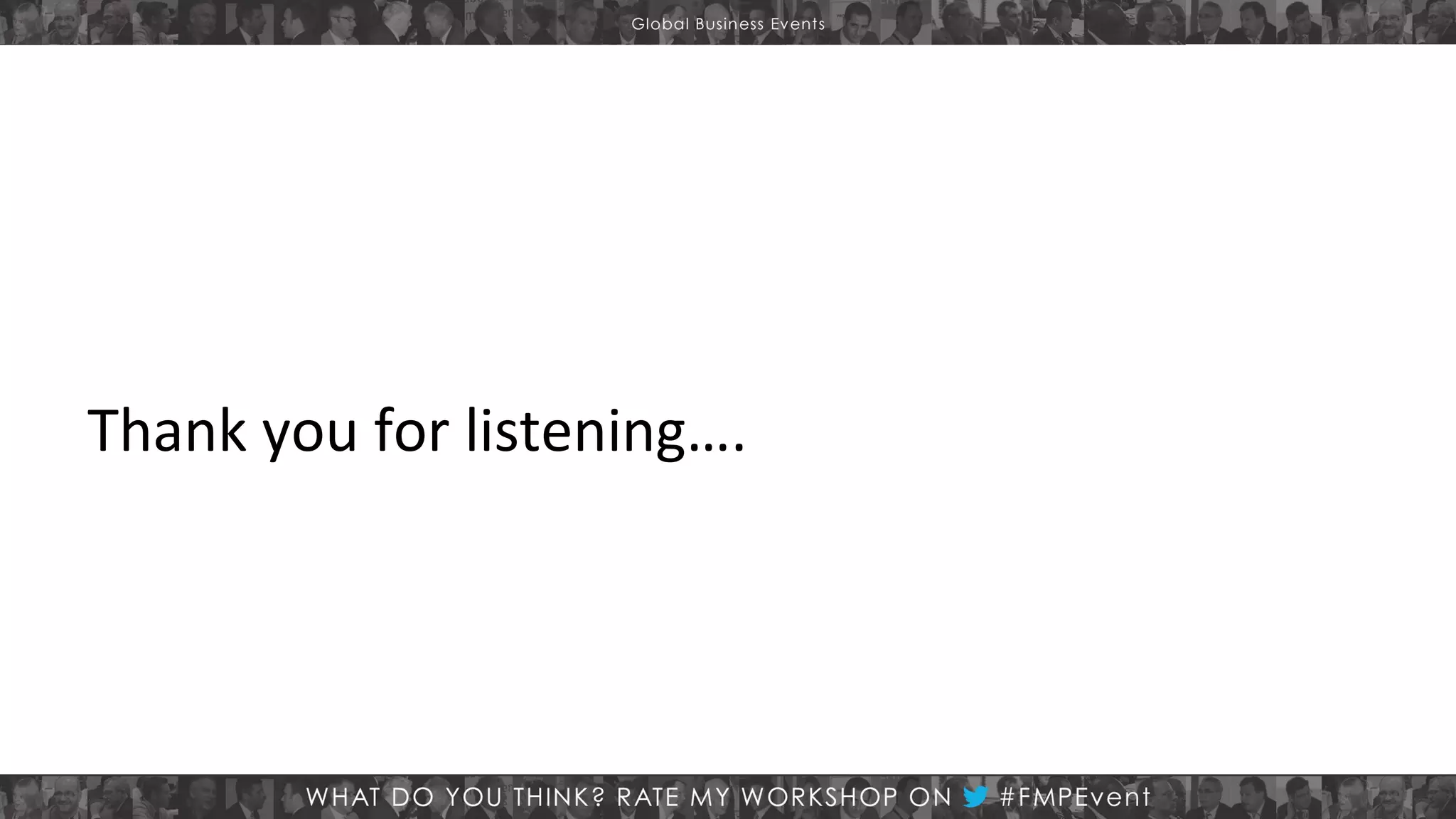 Thank you for listening….

 