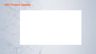 HPC Project Update
 