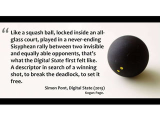 The Better Mousetrap & Digital State - Quote Unquote (Simon Pont)