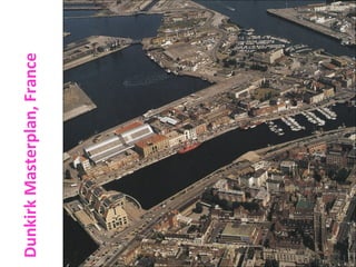 Dunkirk Masterplan, France

 