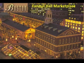 Faneuil Hall Marketplace

 