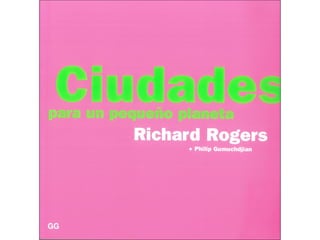 Simon Smithson: Nuevos modelos de diseño y explotación de waterfront: la experiencia de Rogers Strirk&Harbour en frentes portuarios. Santander 2011