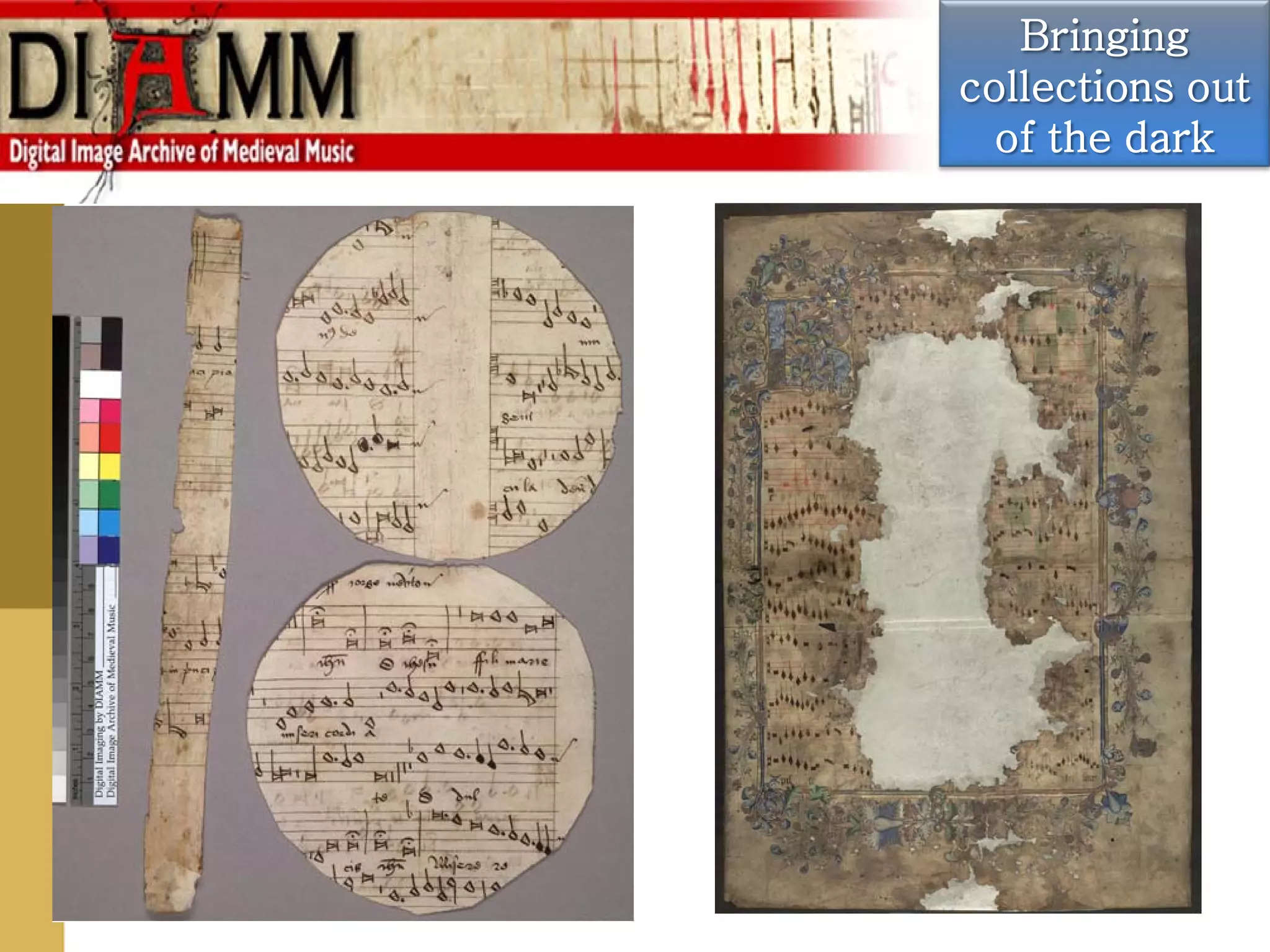 Bringing
collections out
  of the dark
 