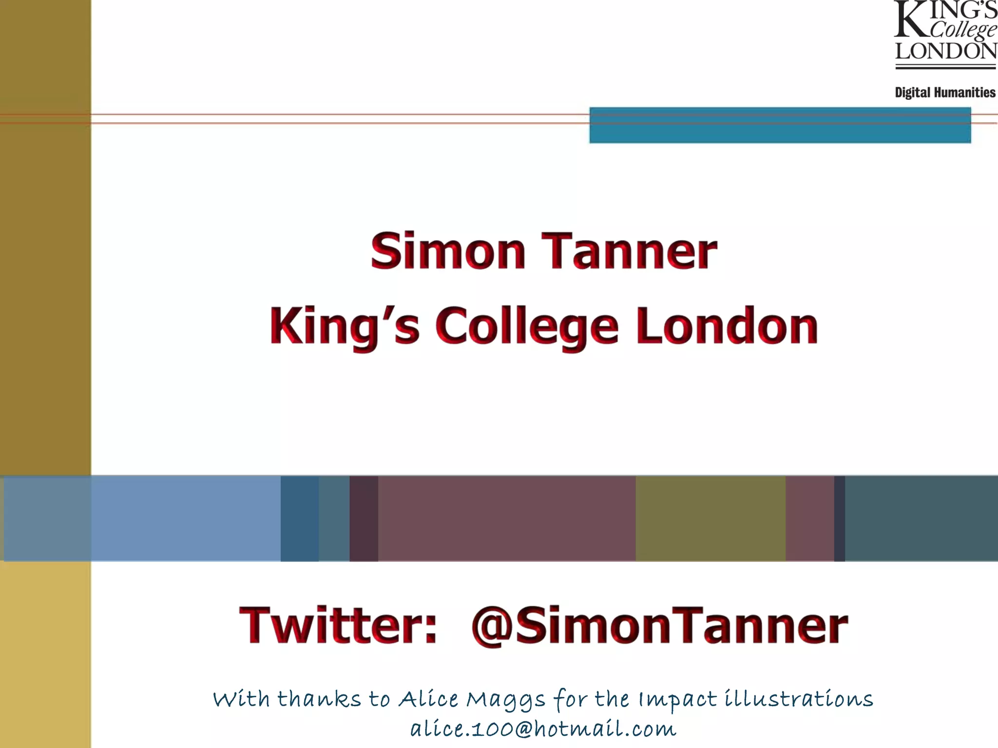 With thanks to Alice Maggs for the Impact illustrations
                alice.100@hotmail.com
 